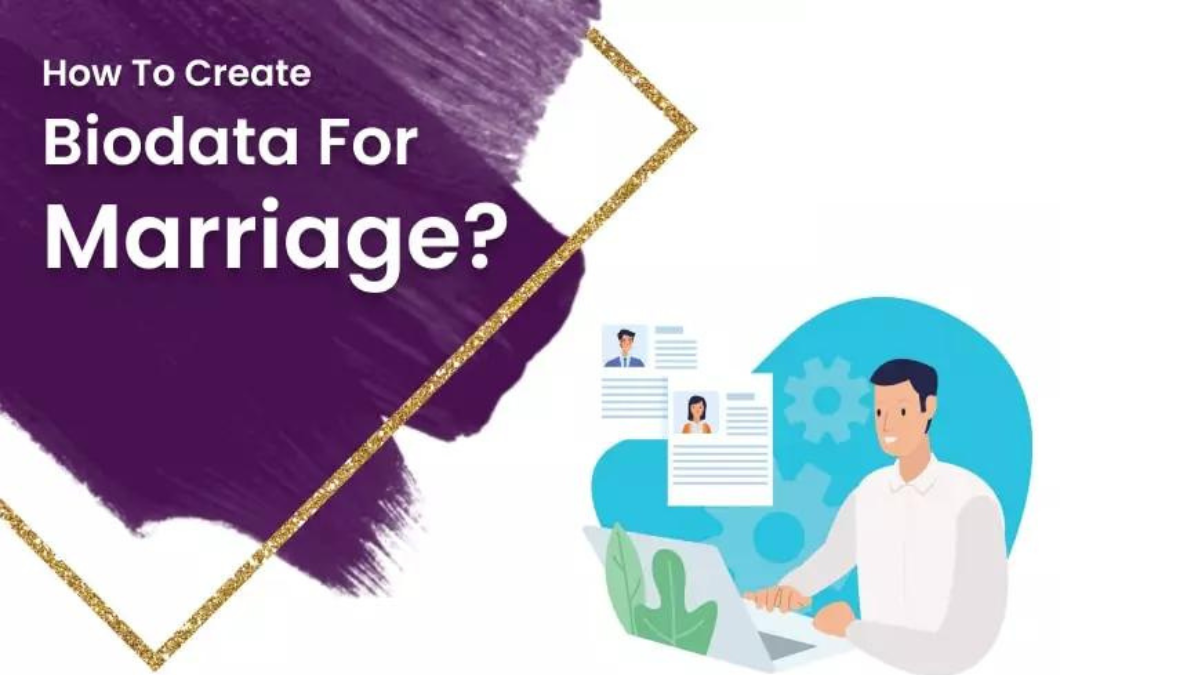 How to Create Biodata for Marriage